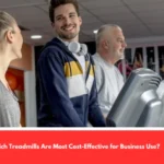 Which Treadmills Are Most Cost-Effective for Business Use?